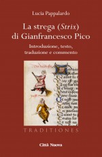 LA STREGA (STRIX)  DI GIANFRANCESCO PICO